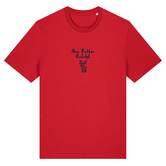 Limited Edition Nae Bother Rudolph T-shirt