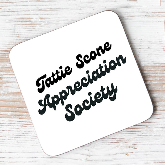 Tattie Scone Appreciation Society Coaster