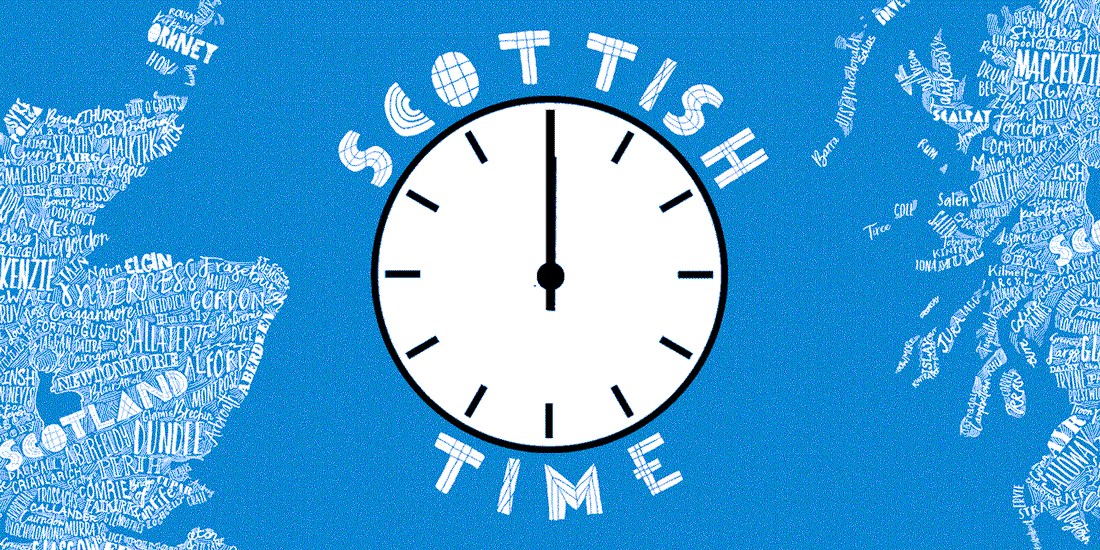 Enjoy the happy gift of Scottish Time