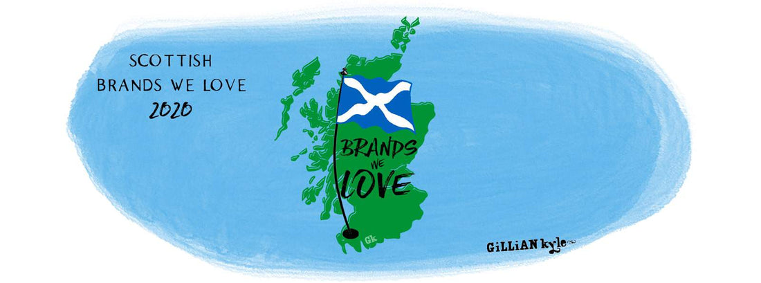 10 Scottish Brands We Love 2020