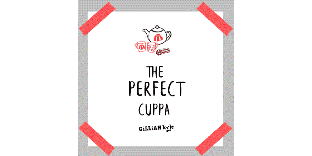 The Perfect Cuppa