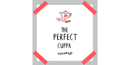 The Perfect Cuppa