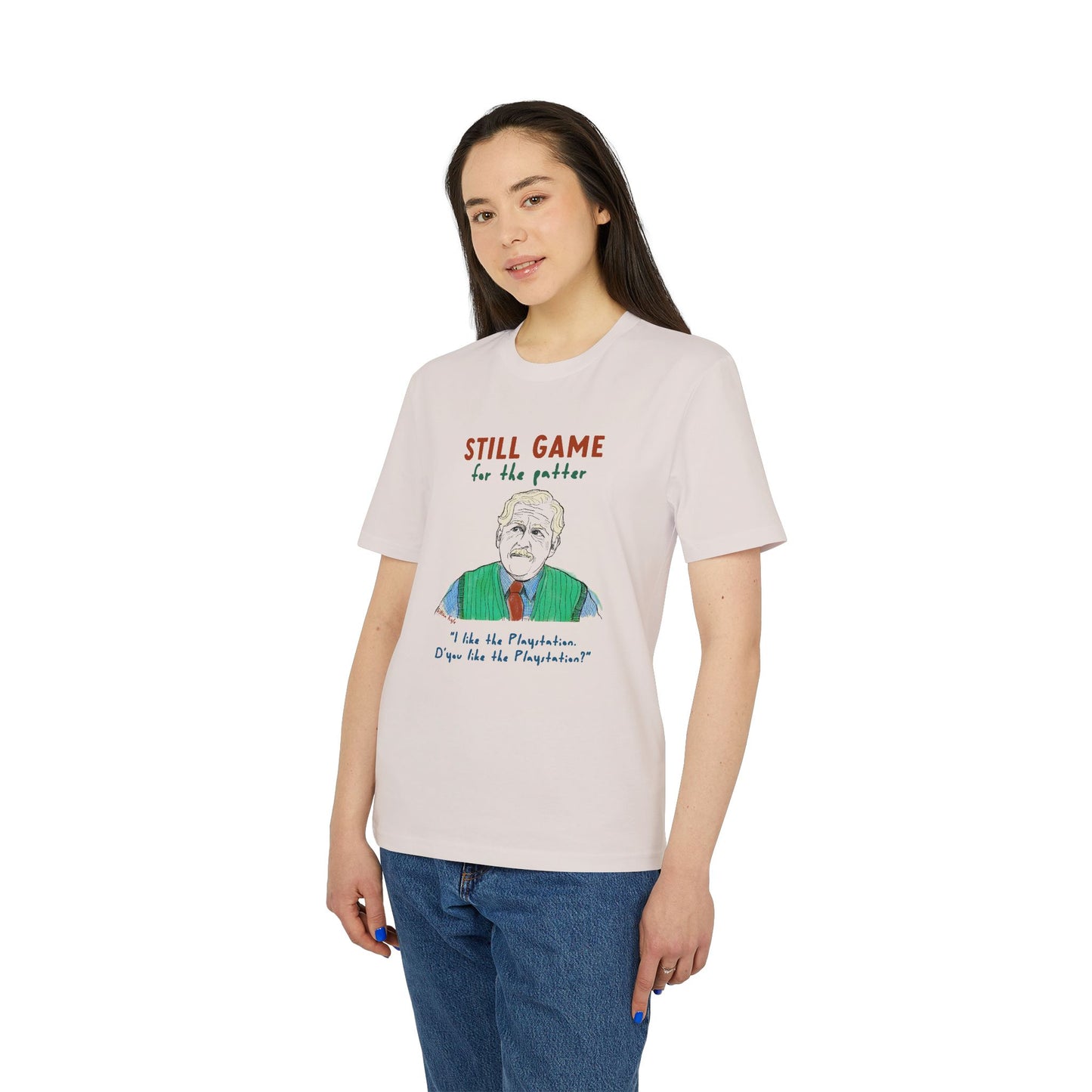 Still Game For The Patter T-Shirt (+ colours)