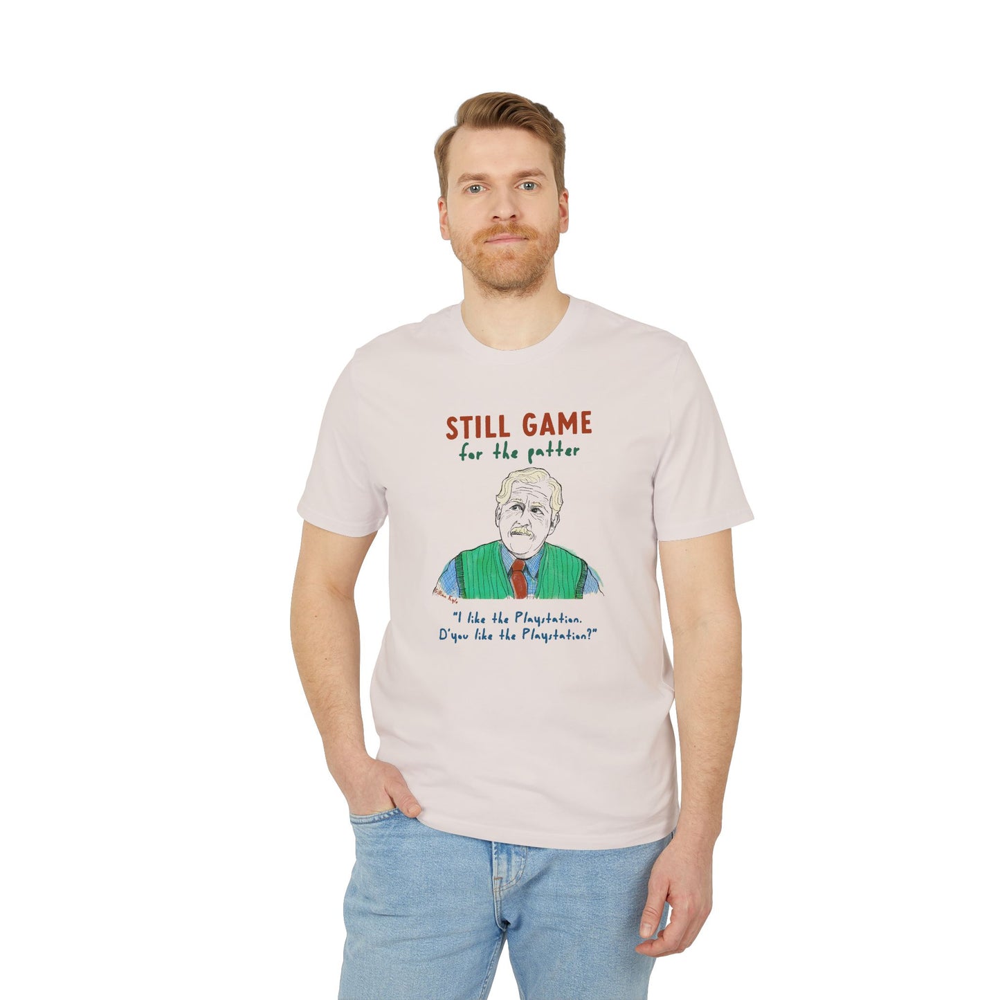 Still Game For The Patter T-Shirt (+ colours)