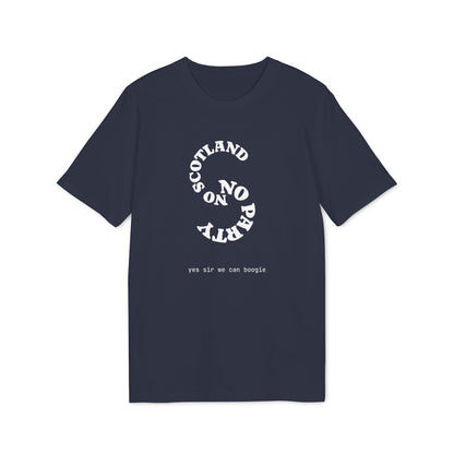 No Scotland No Party Graphic T-Shirt - Yes Sir We Can Boogie! (+ colours)