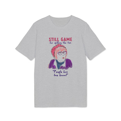 Still Game For The Tea T-shirt (+ colours)