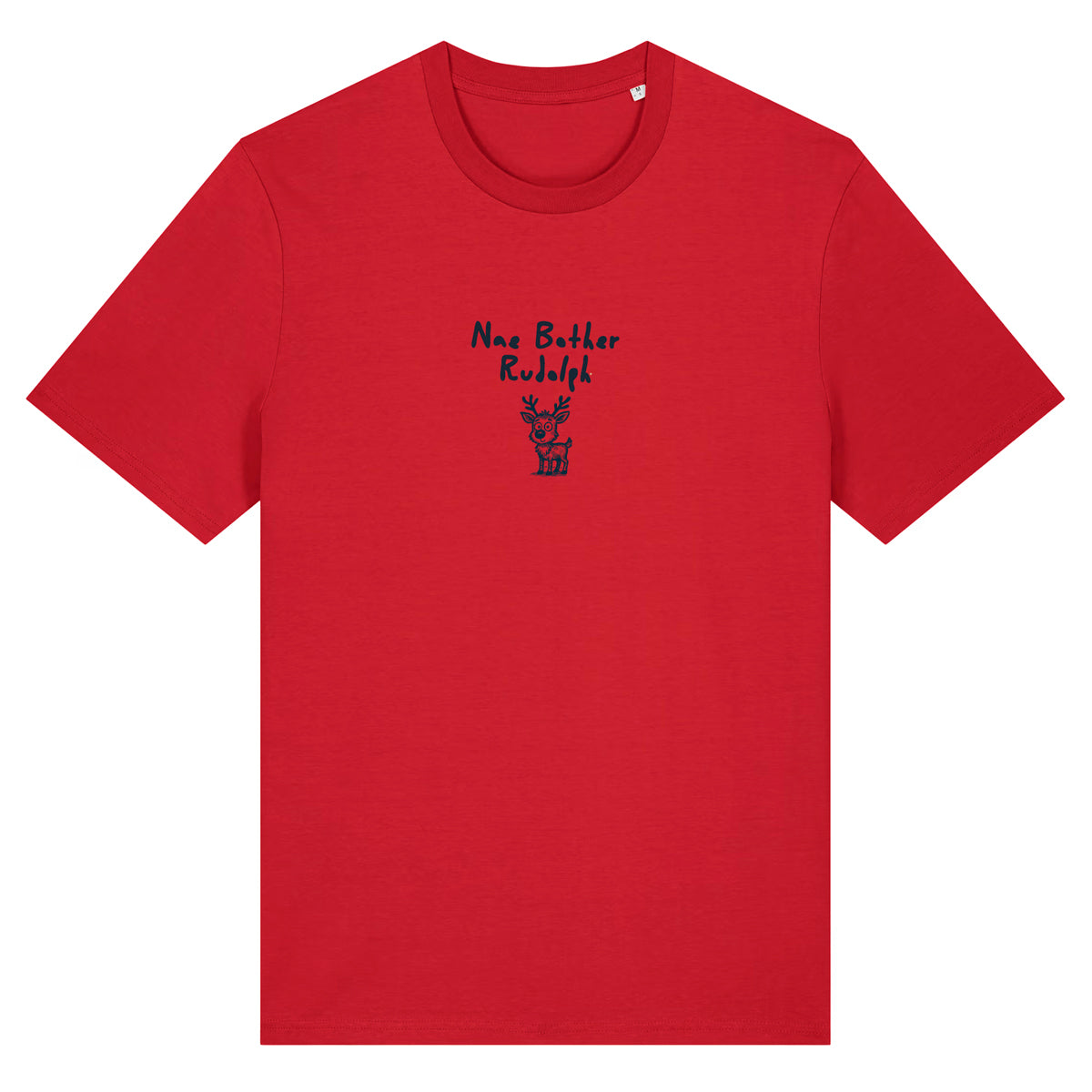 Limited Edition Nae Bother Rudolph T-shirt