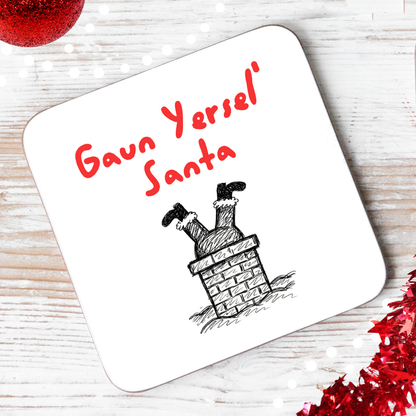 Gaun Yersel’ Santa Coaster