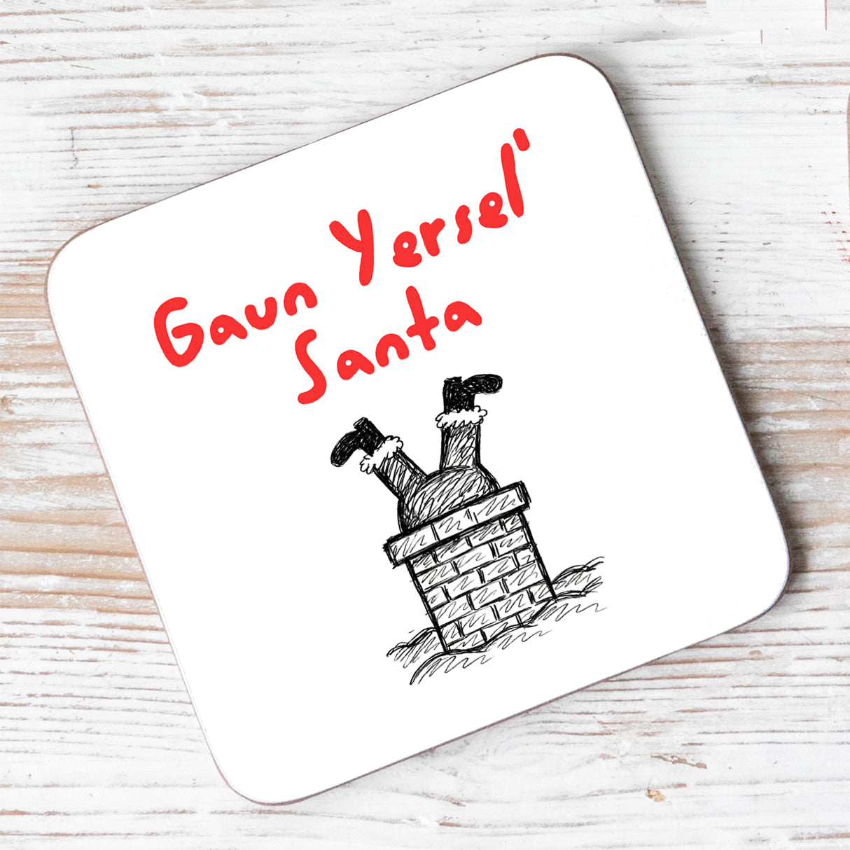 Gaun Yersel’ Santa Coaster