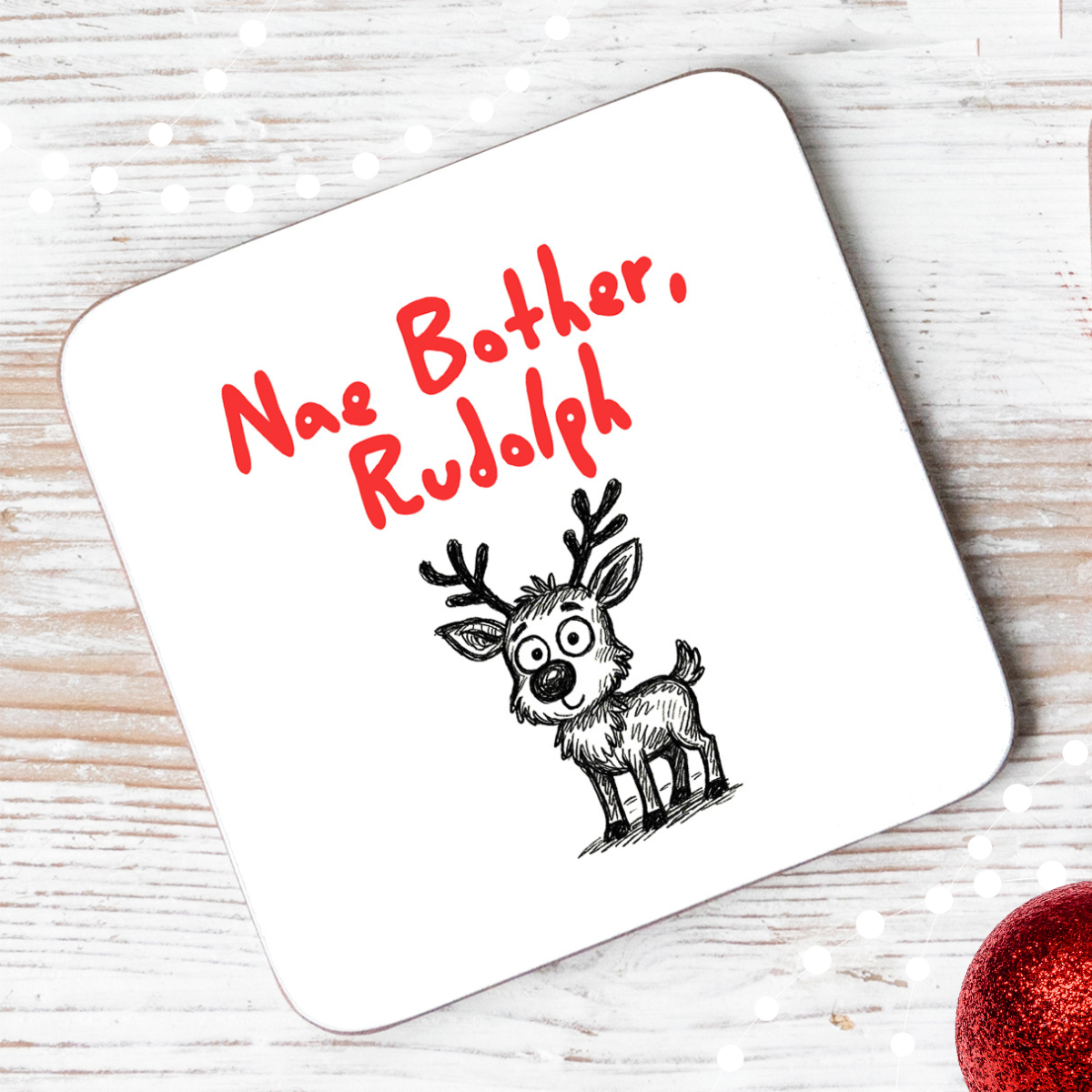 Nae Bother Rudolph Coaster