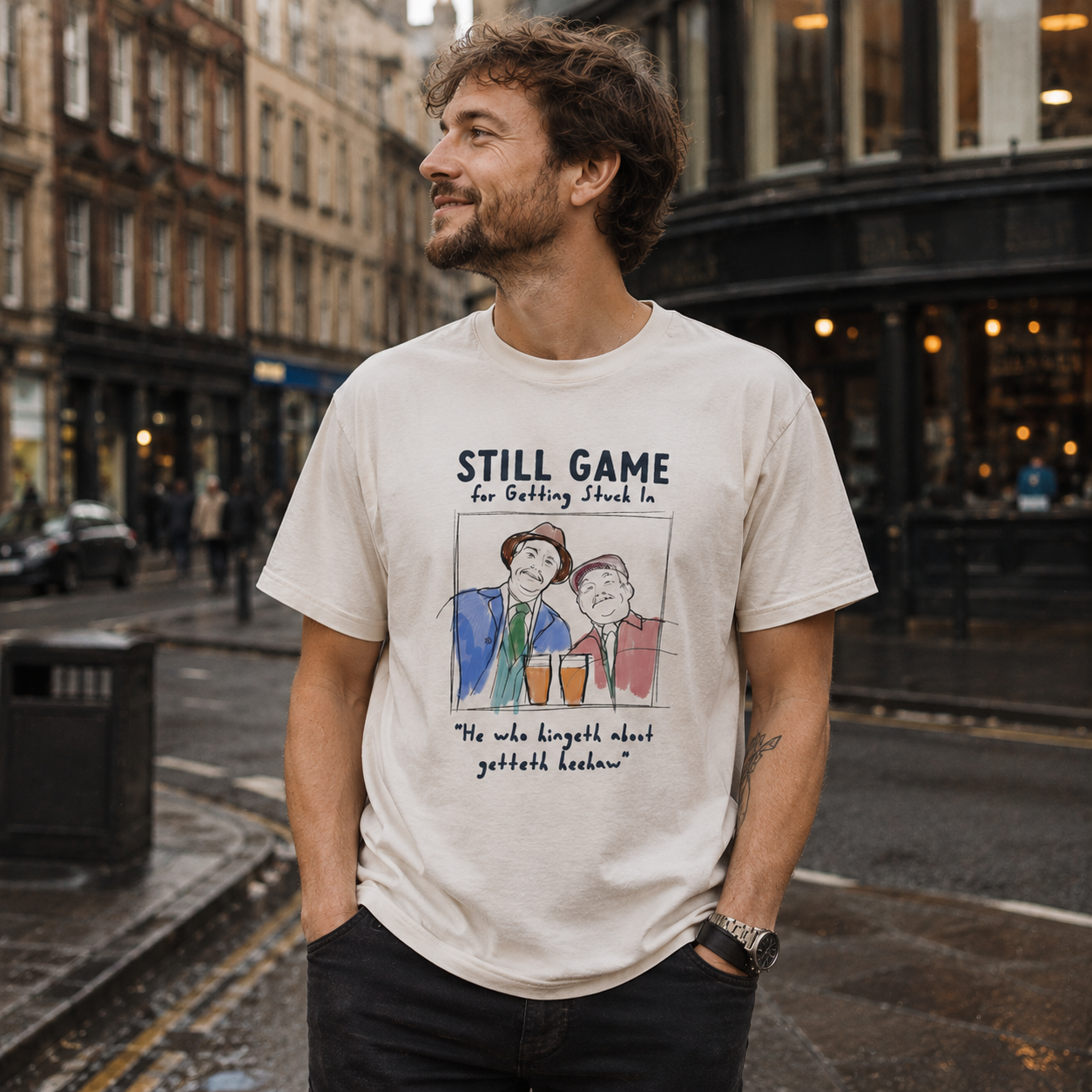 Still Game For Heehaw T-shirt (+ colours)